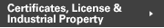 Certificates, License & Industrial Property